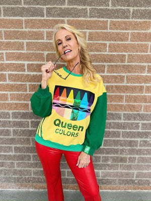 Queen of Sparkles Queen of Colors Sweatshirt