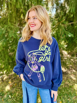 Queen of Sparkles Let's Go Girls Rodeo Sweatshirt