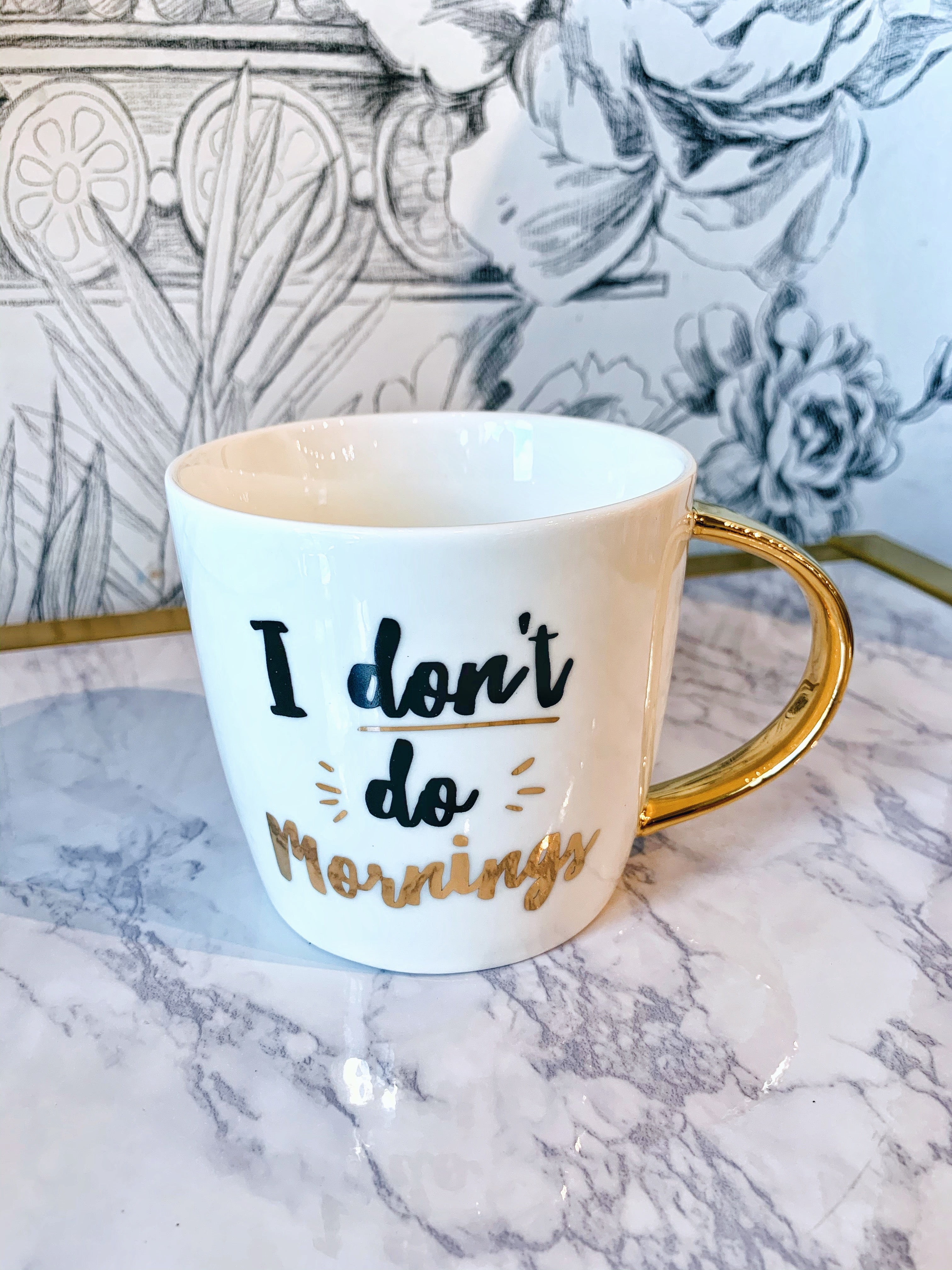 I Don't Do Mornings Coffee Mug